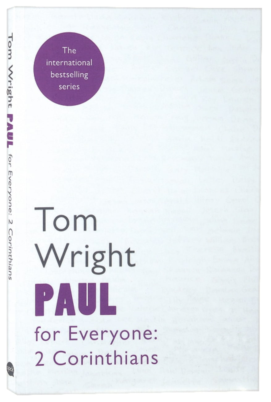 Paul for Everyone: 2 Corinthians