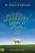 A Shepherd Looks at Psalm 23