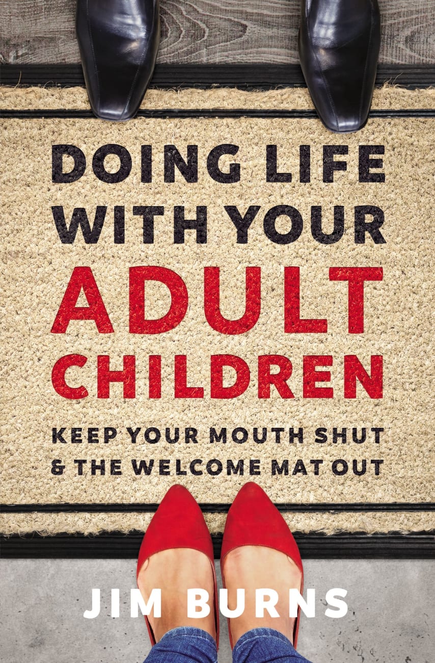 Doing Life with your Adult Children
