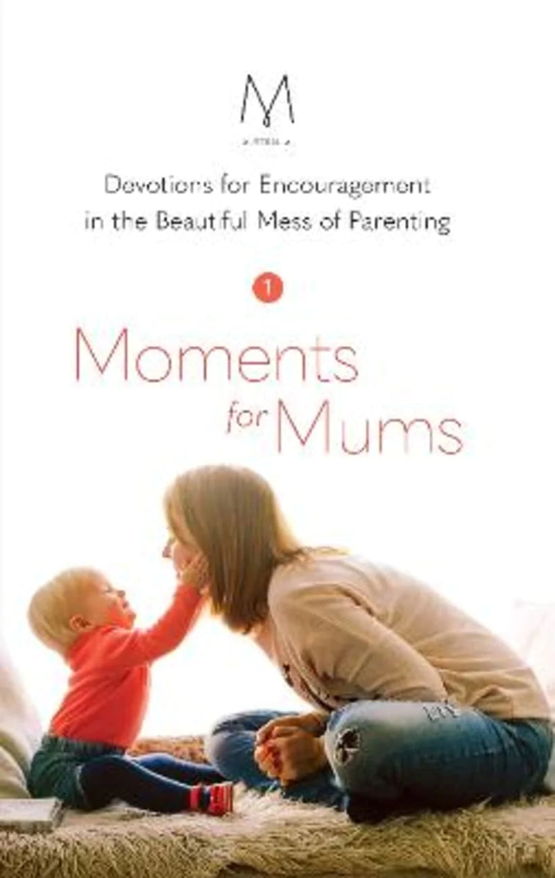 Moments for Mums