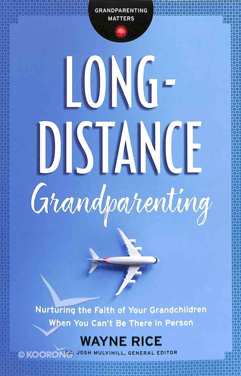 Long-Distance Grandparenting