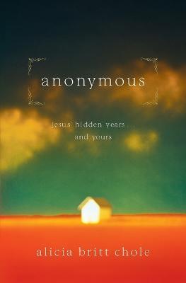 Anonymous: Jesus&