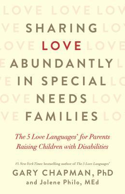 Sharing Love Abundantly in Special Needs Families