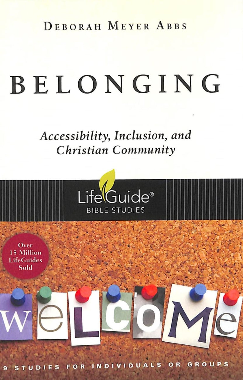 Belonging: Accessibility, Inclusion and the Church