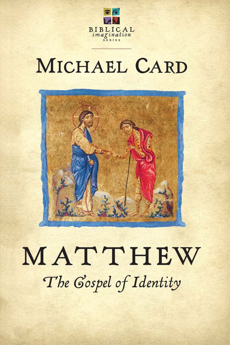 Matthew - The Gospel of Identity