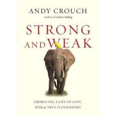 Strong and Weak (Paperback)