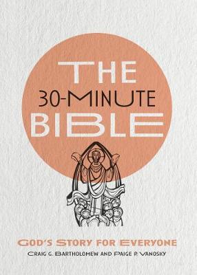 The 30-Minute Bible: God&