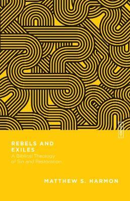 Rebels and Exiles