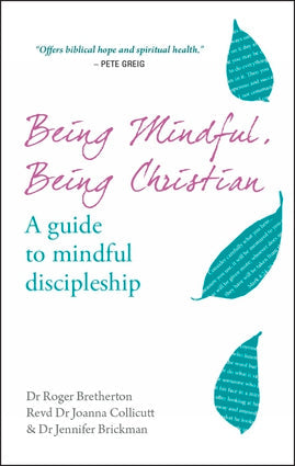 Being Mindful, Being Christian