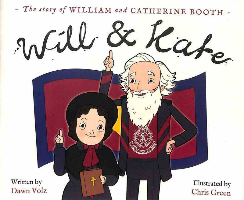 Will & Kate: The Story of William and Catherine Booth