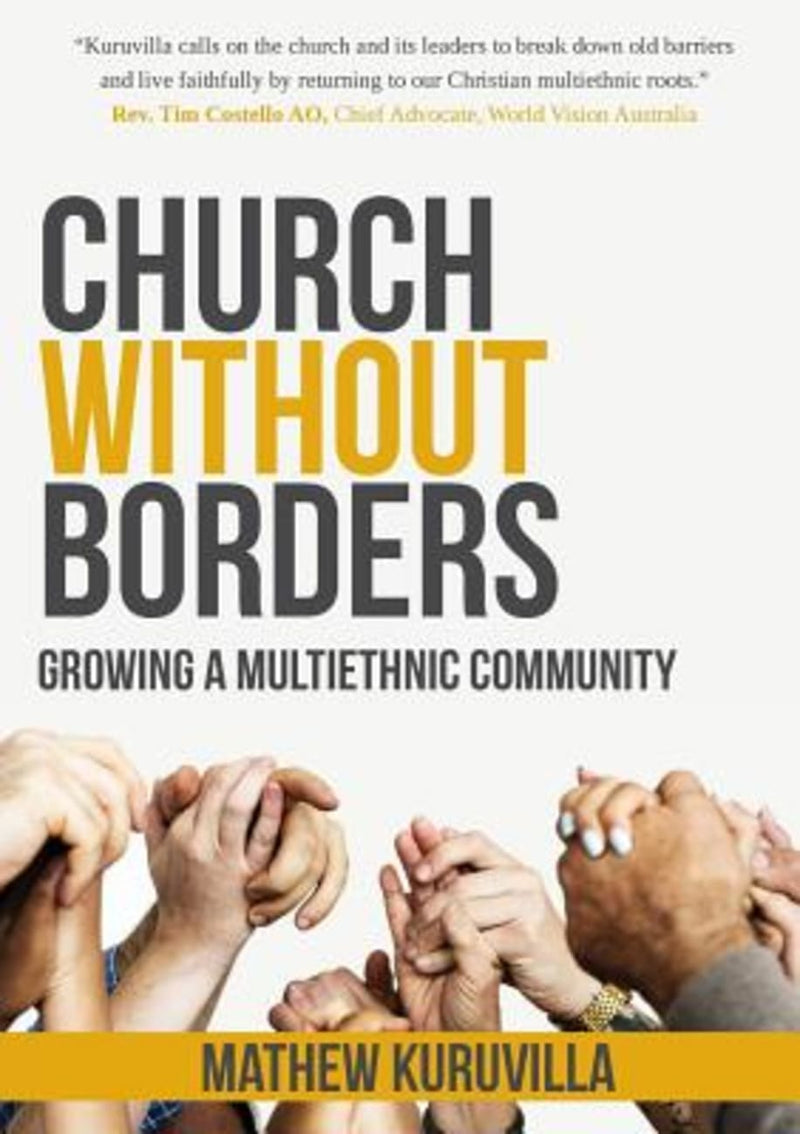 Church Without Borders: Growing a Multiethnic Community
