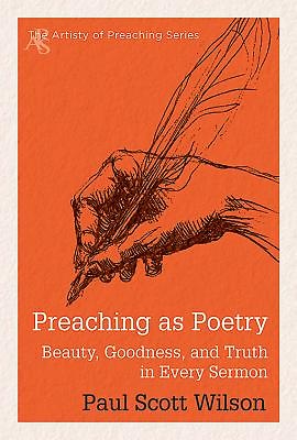 Preaching as Poetry (Artistry Of Preaching Series)