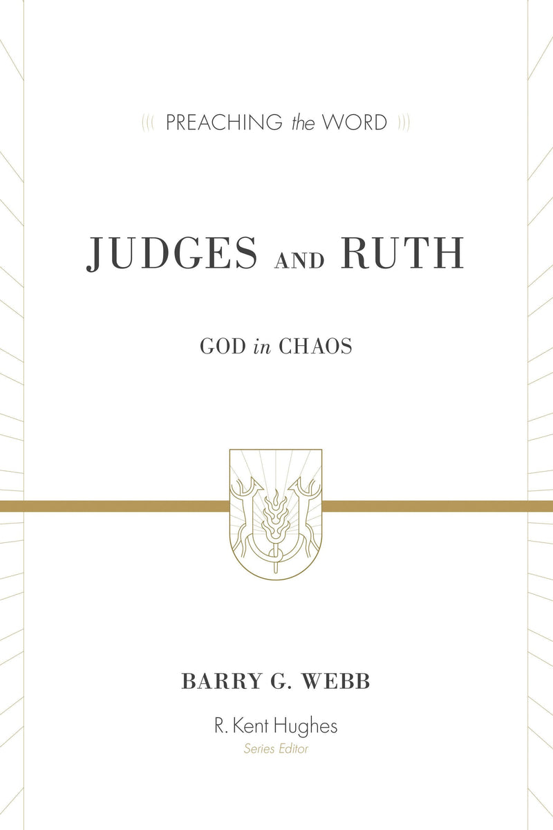 PTW Judges and Ruth: God in Chaos