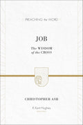 PTW Job: The Wisdom of the Cross