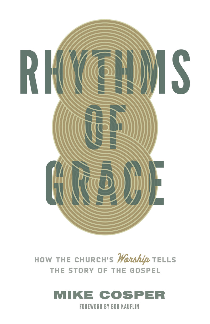 Rhythms of Grace - How the Church&