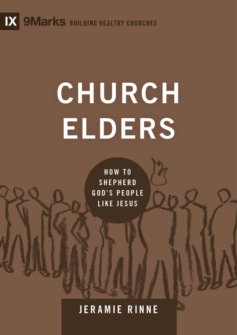 Church Elders - How to Shepherd God&
