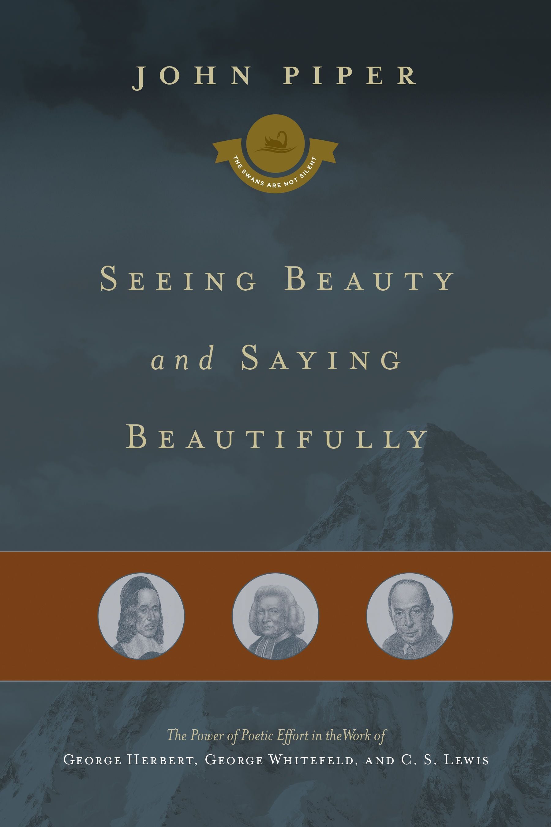 Seeing Beauty And Saying Beautifully (Swans Are Not Silent #06)