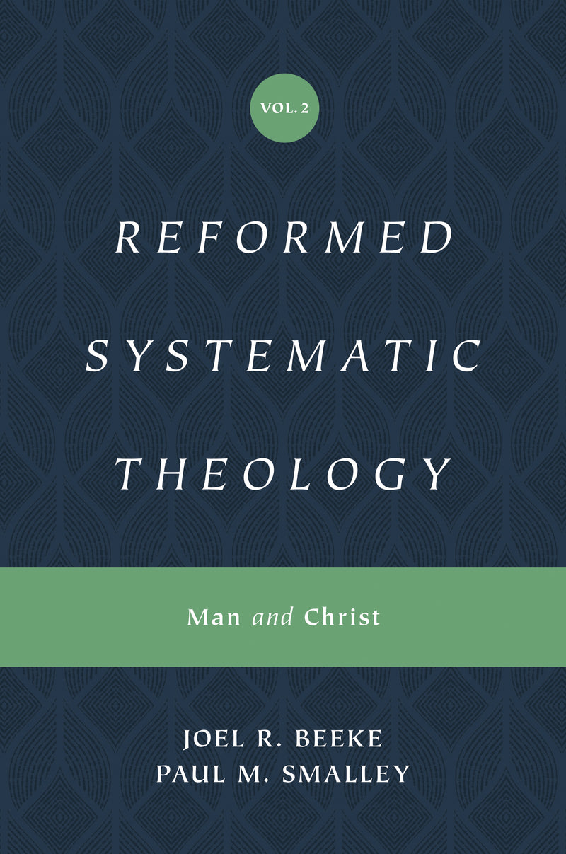 Reformed Systematic Theology (Reformed Experiential Systematic Theology series)