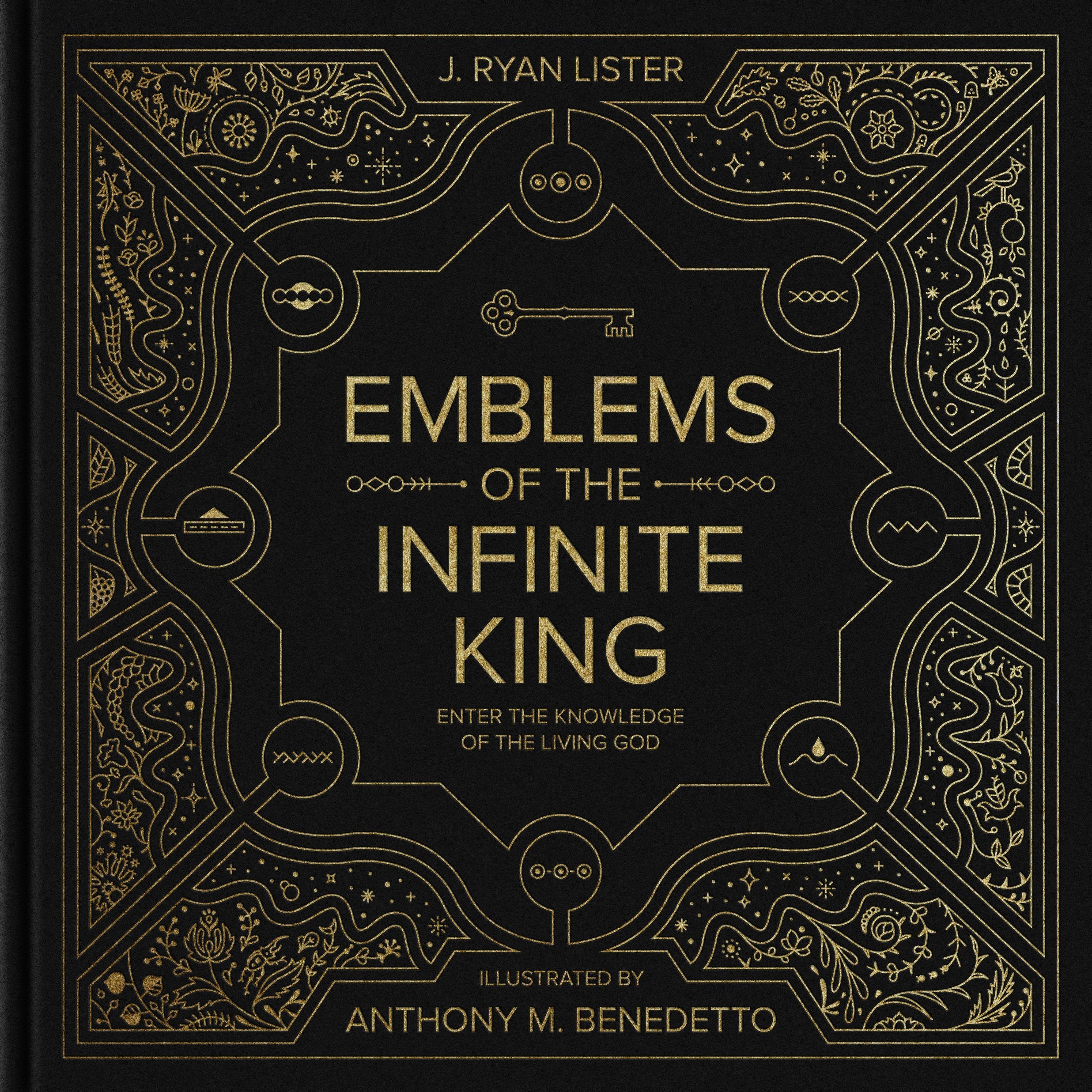 Emblems of the Infinite King - Enter the Knowledge of the Living God