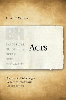 Acts (Exegetical Guide to the Greek New Testament)