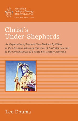 Christ’s Under-Shepherds