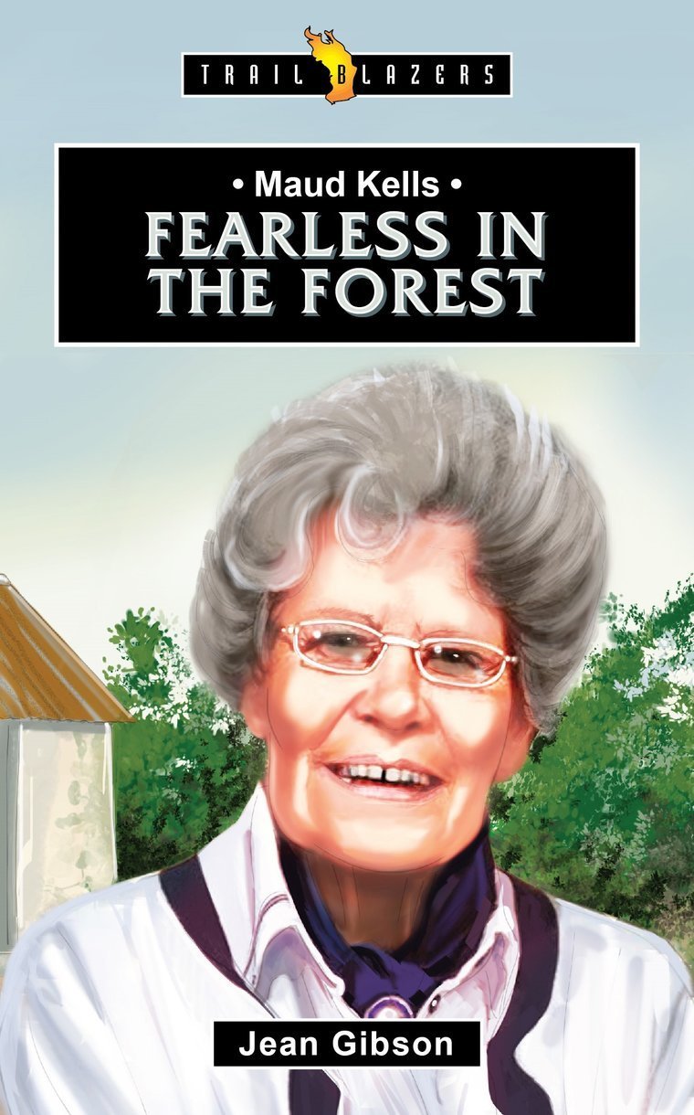 Fearless in the Forest - Maud Kells