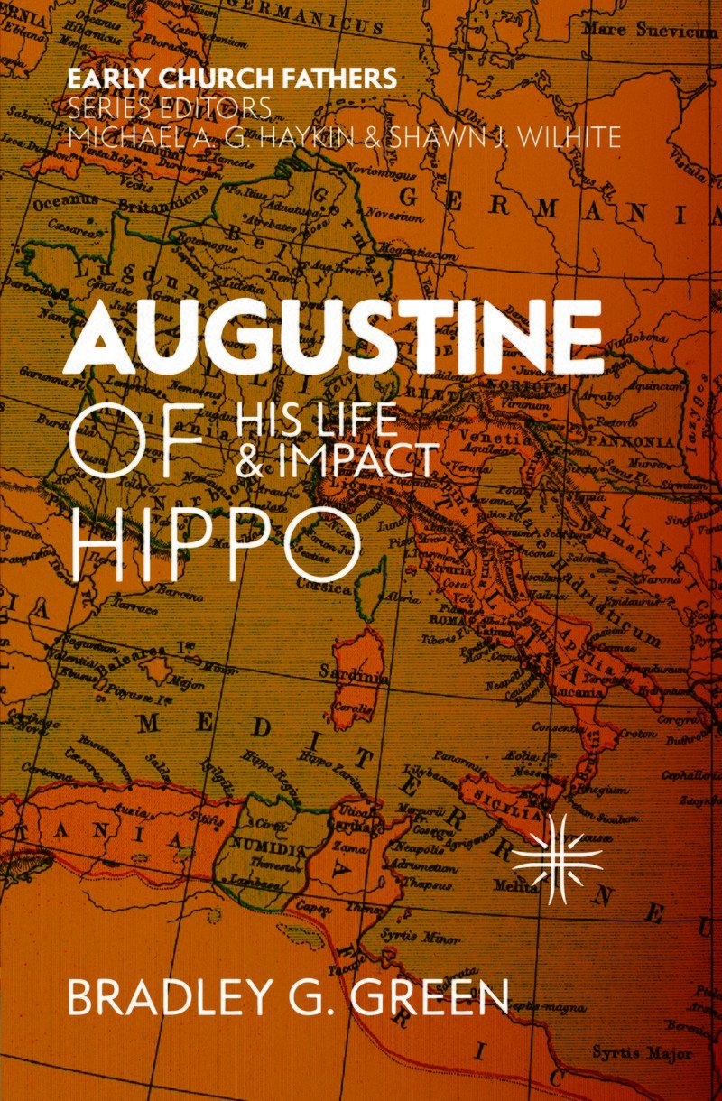 Augustine of Hippo: His Life & Impact