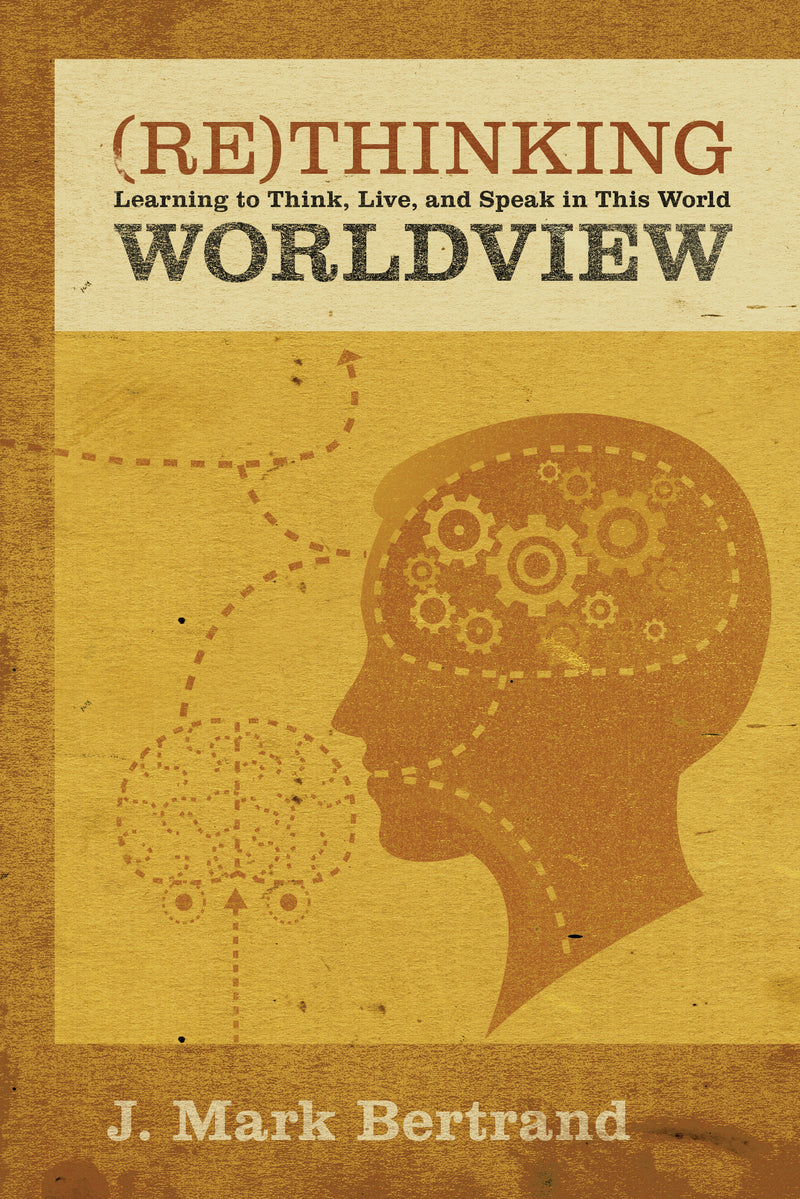 Rethinking Worldview