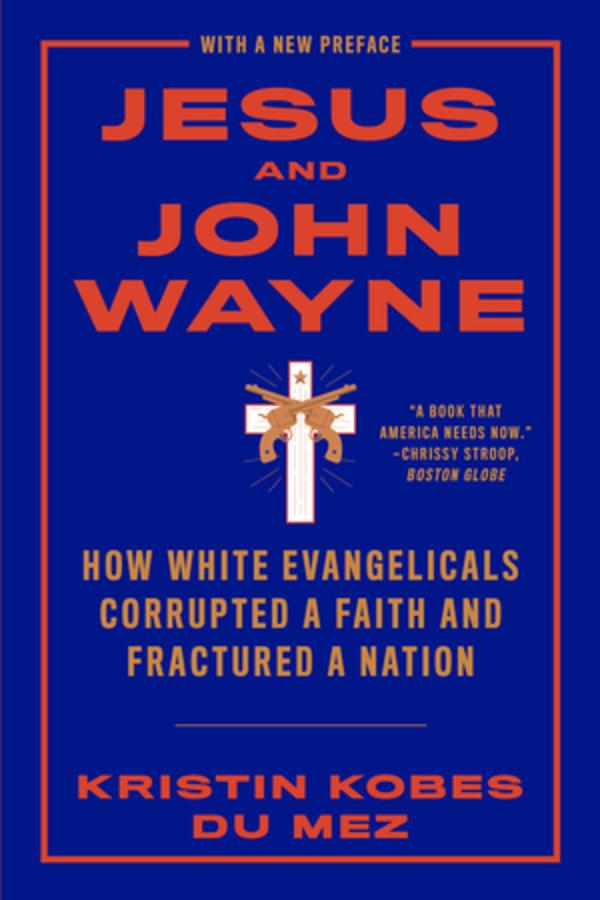 Jesus and John Wayne (PB)