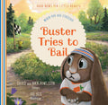 Buster Tries to Bail: When you are stressed