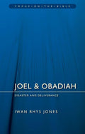 FOTB Joel & Obadiah: Disaster And Deliverance