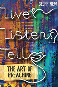 Live, Listen, Tell