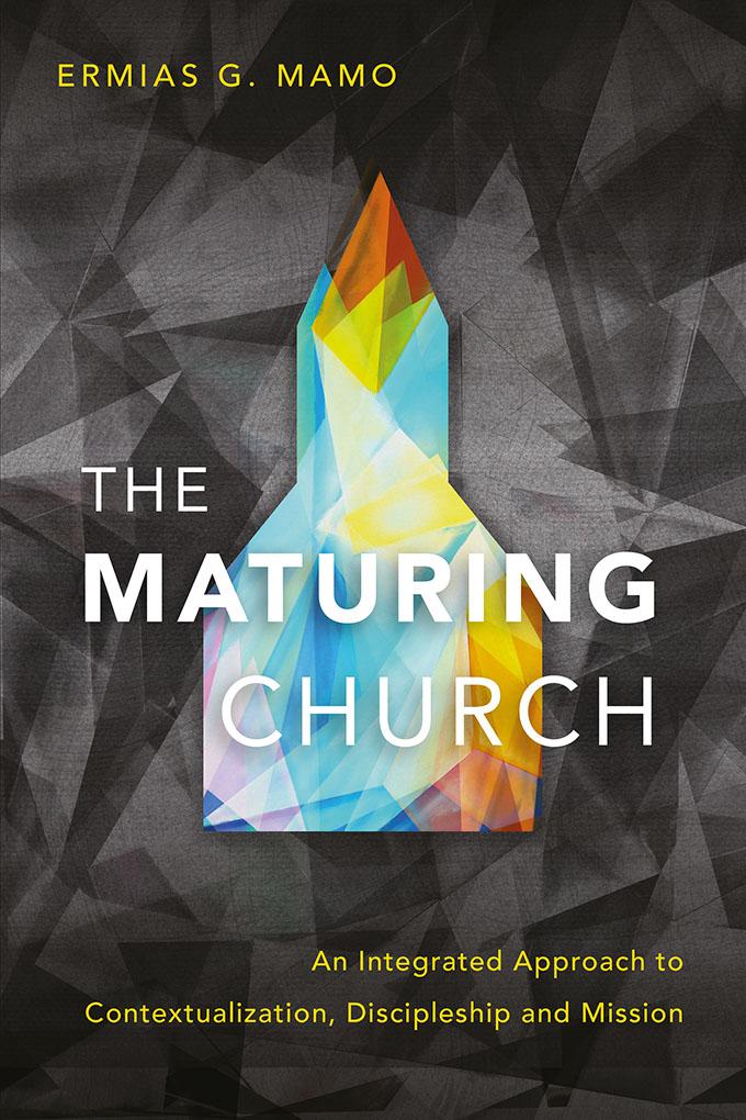 The Maturing Church