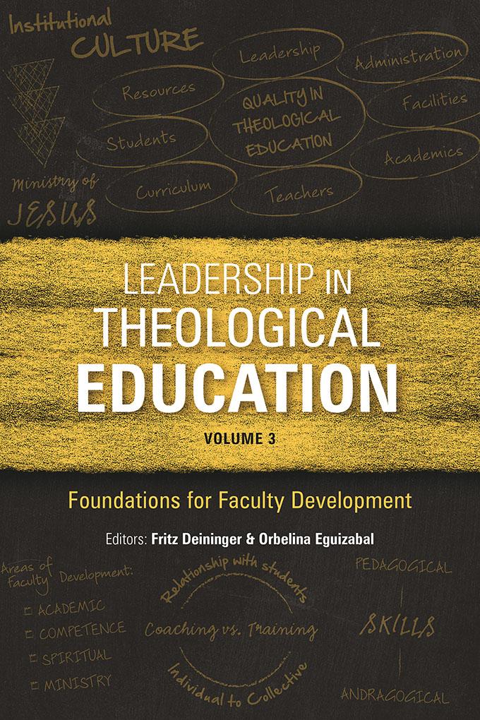 Leadership in Theological Education, Volume 3