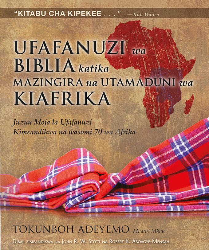 Ufafanuzi wa Biblia Katika Mazingira na Utamaduni wa Kiafrika