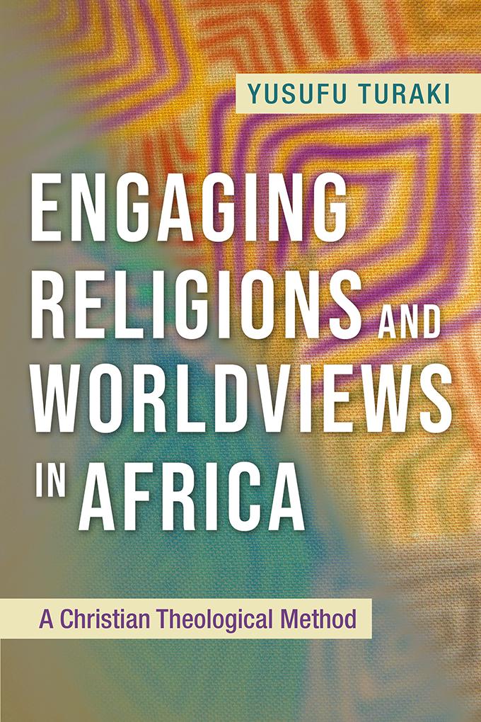 Engaging Religions and Worldviews in Africa