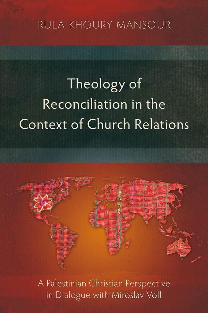 Theology of Reconciliation in the Context of Church Relations