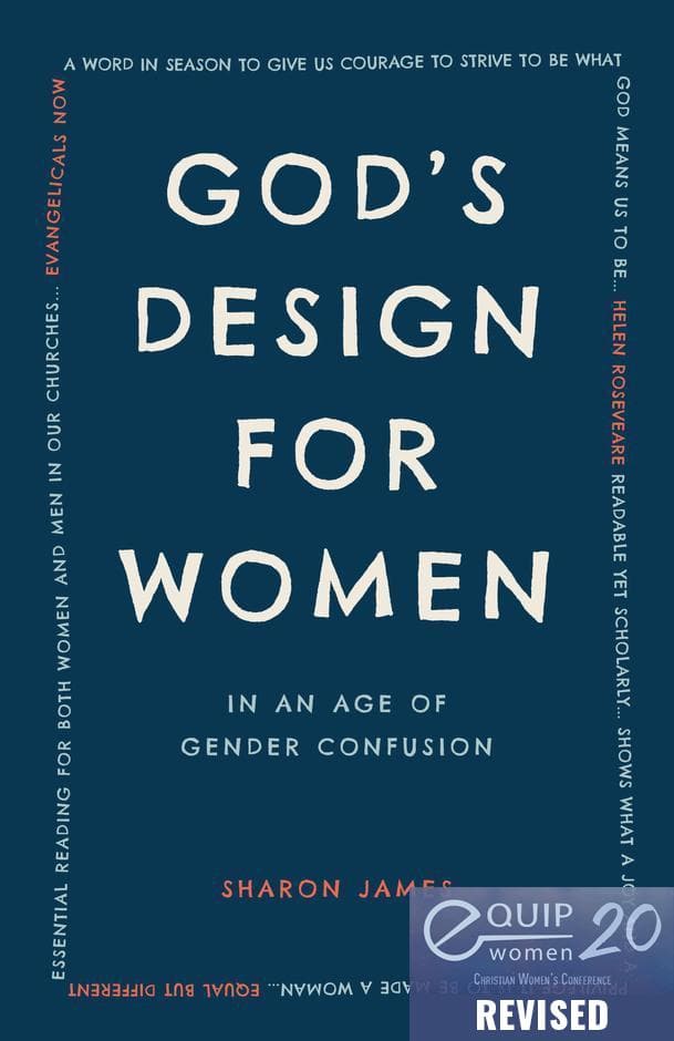 God's Design For Women in an Age of Gender Confusion