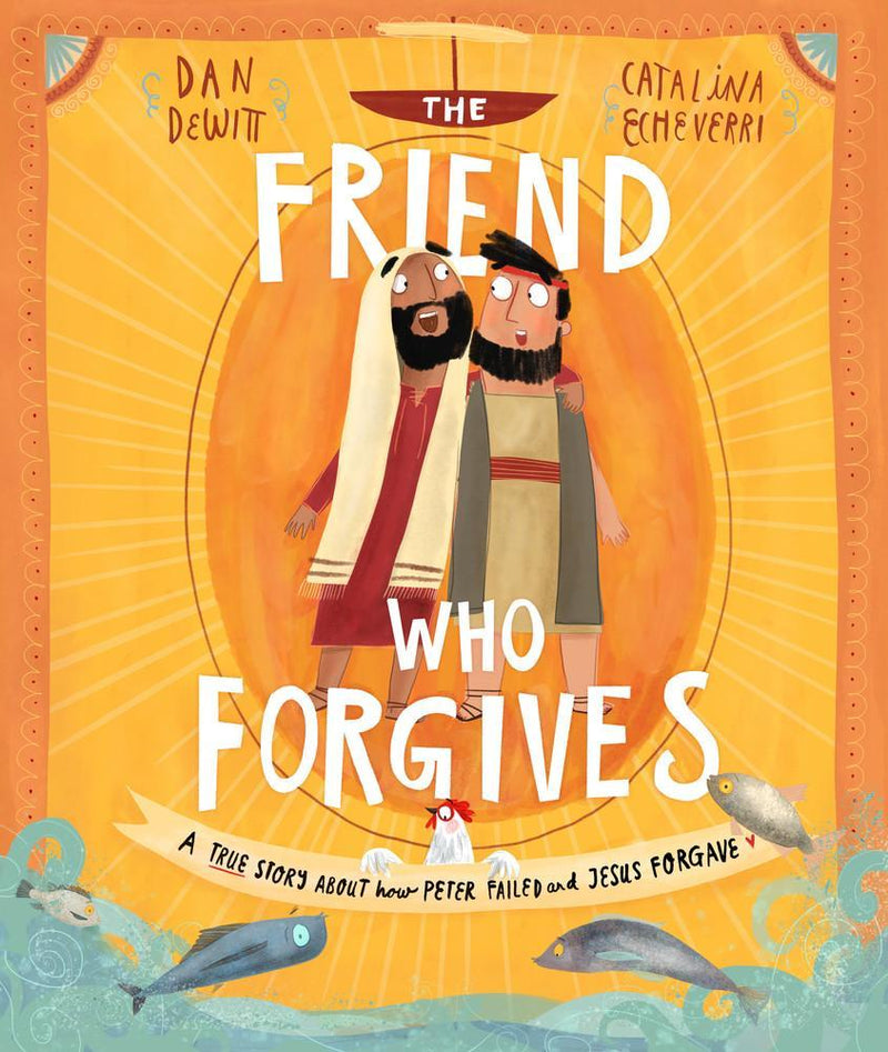 The Friend who Forgives