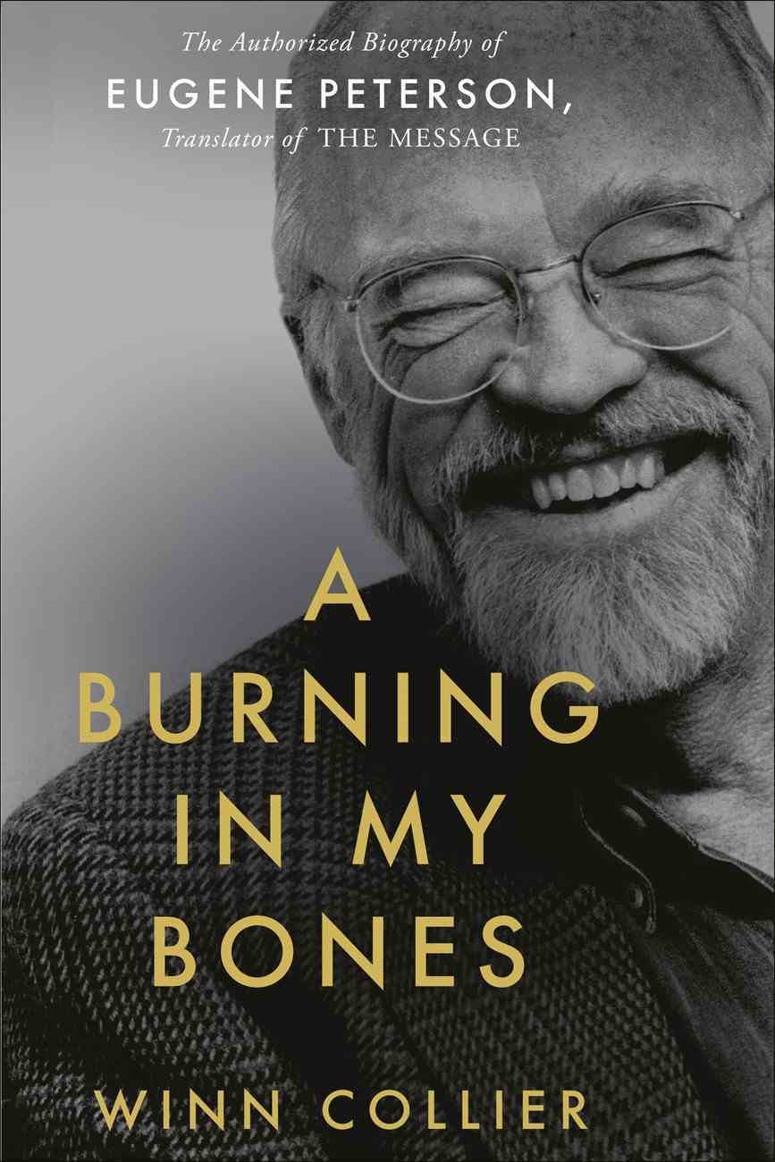 A Burning in My Bones