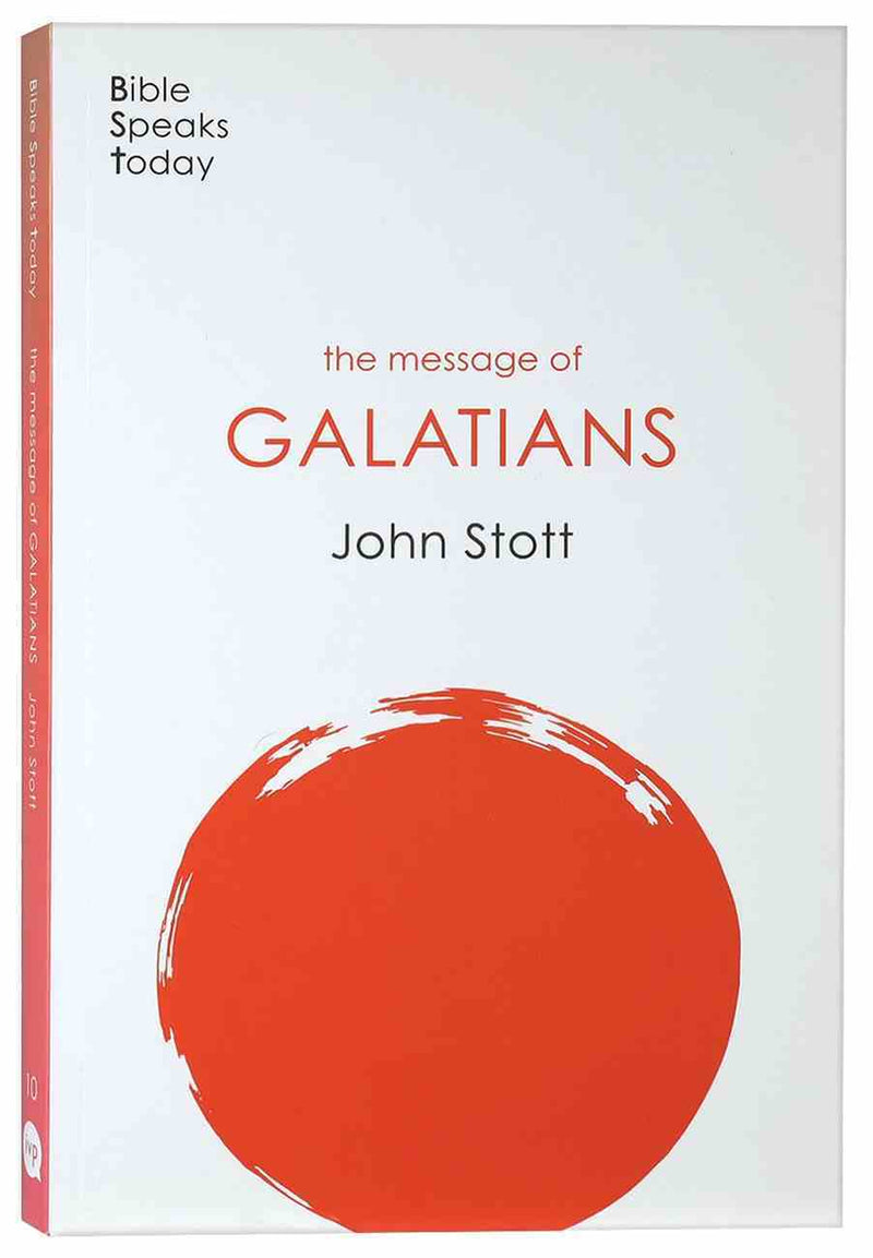 BST: The Message of Galatians
