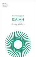 The Message of Isaiah (Bible Speaks Today)