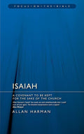 FOTB Isaiah: A Covenant to Be Kept for the Sake of the Church