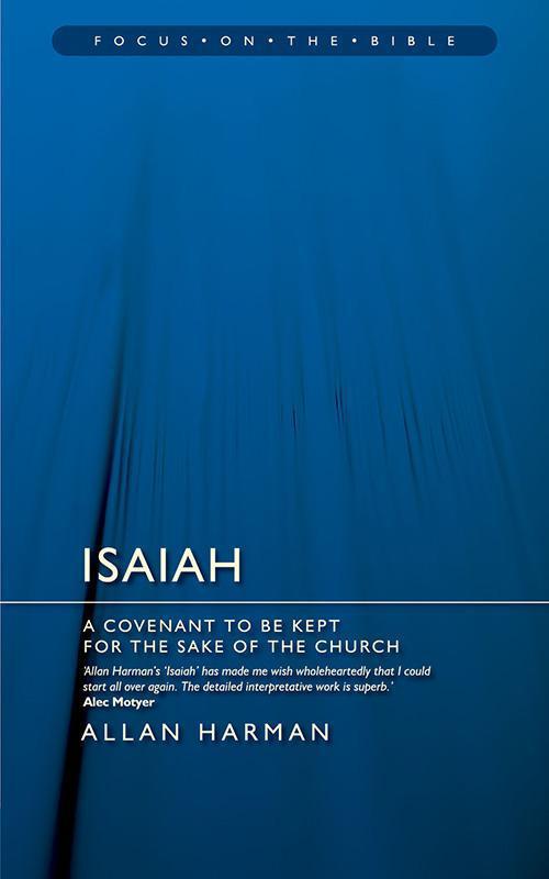 FOTB Isaiah: A Covenant to Be Kept for the Sake of the Church