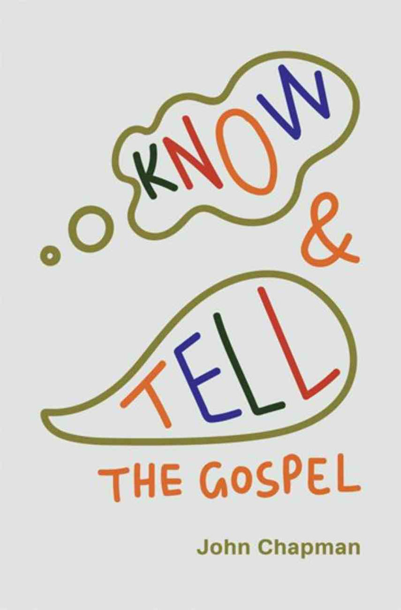Know and Tell the Gospel (updated cover)