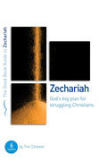 GBG Zechariah: God's Big Plan for struggling Christians