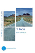 GBG 1 John: How to be sure