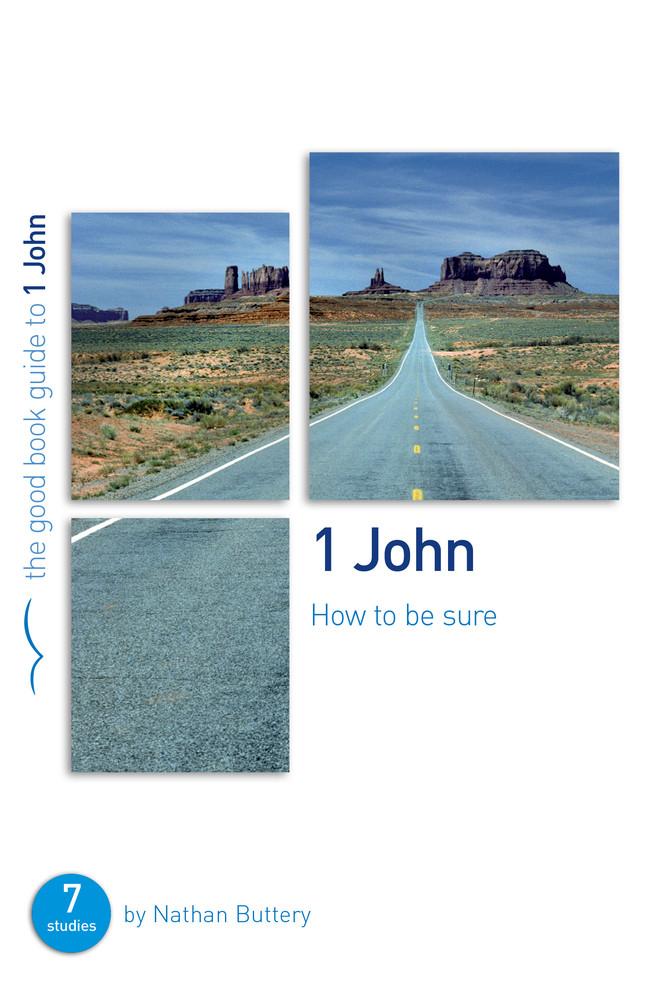 GBG 1 John: How to be sure