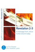 GBG Revelation 2-3: A Message From Jesus to the Church Today