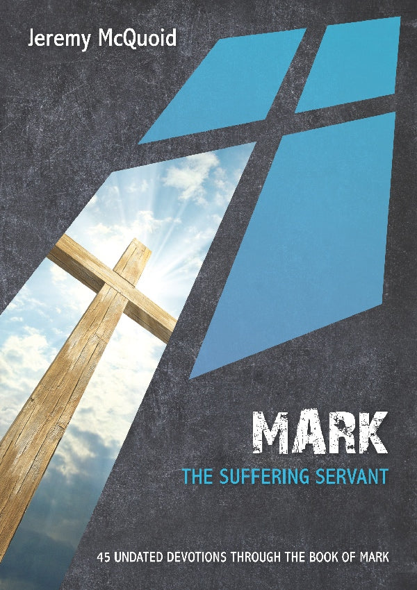 Mark: The Suffering Servant